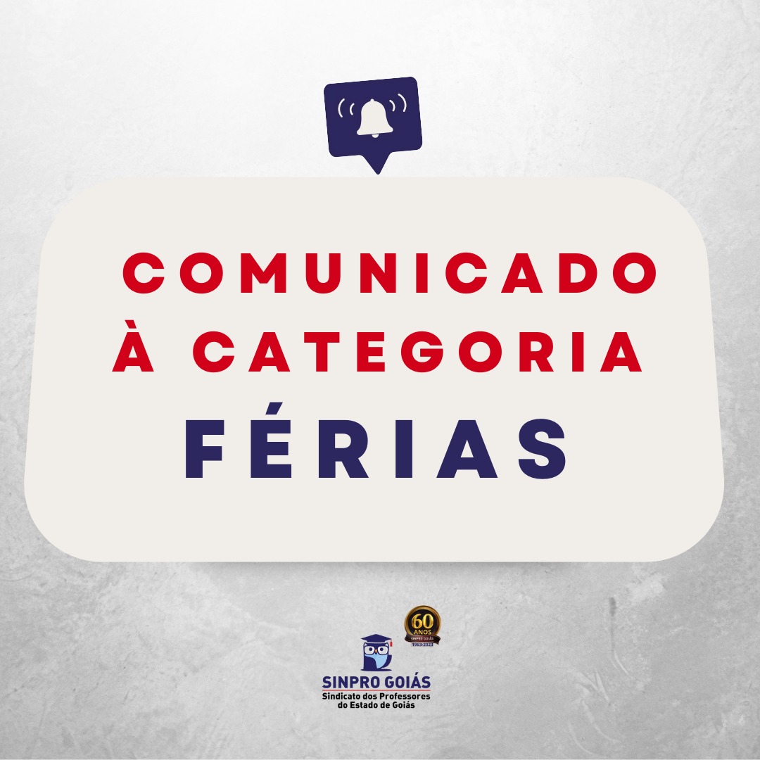 COMUNICADO À CATEGORIA – FÉRIAS