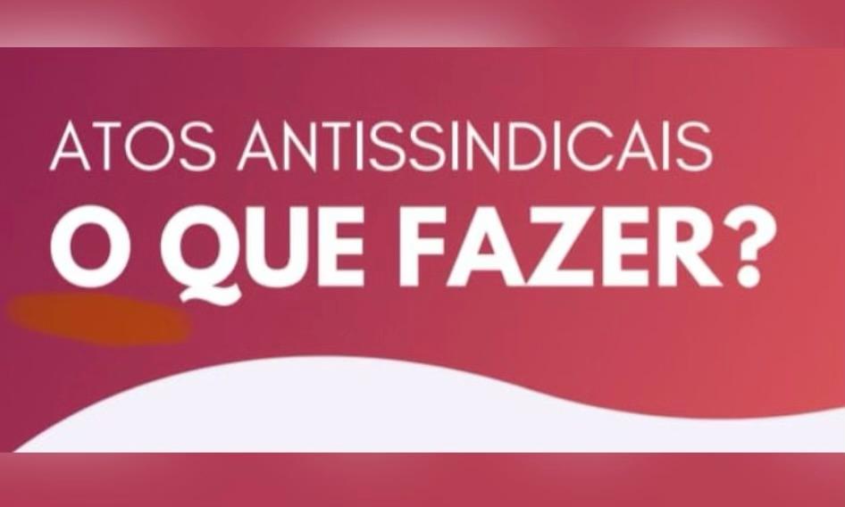 CARTILHA DETALHA ATOS ANTISSINDICAIS