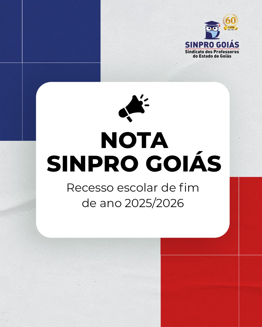 NOTA SINPRO GOIÁS RECESSO ESCOLAR DE FIM DE ANO 2025/2026